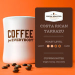 Load image into Gallery viewer, Fresh Roasted Coffee, Costa Rica Tarrazu, 12 oz, Medium Roast, Kosher, Ground