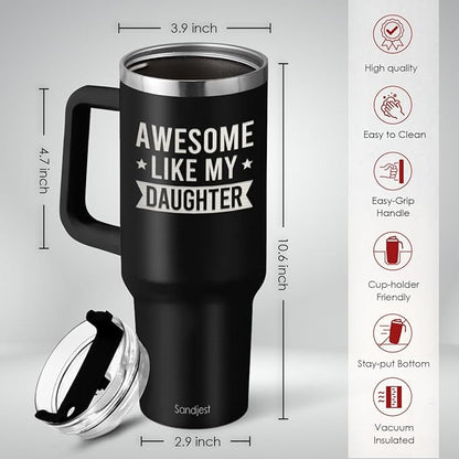 SANDJEST Dad Gift from Daughter, Awesome Like My Daughter 40oz Stainless Steel Insulated Coffee Tumbler With Lid & Straw, Travel Mug Cup Gift for Dad, Christmas Birthday Father's Day
