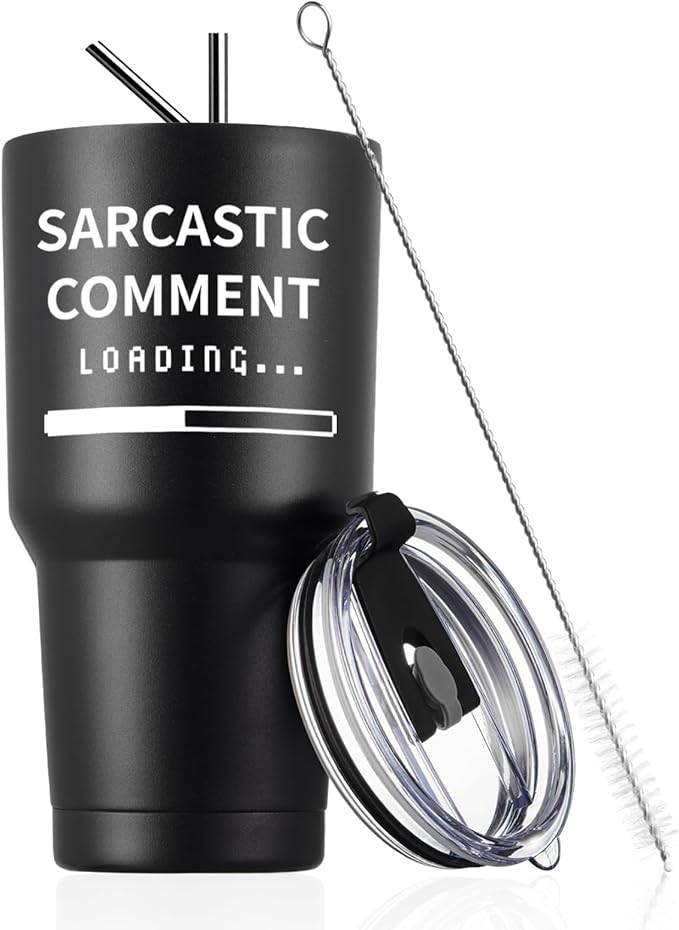 COMOOO Sarcastic Comment Funny Travel Tumbler for Friends, Coworkers, Dads - Stainless Steel Insulated 30oz Double Wall Vacuum Tumbler with Saying, Lid and Straw