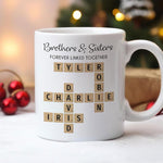 Load image into Gallery viewer, Family Forever Linked Together Custom Names Ceramic Mug, Crossword Puzzle Art, for Birthday, Anniversary or Special Occasions (Brothers &amp; Sisters Forever Linked Together White Mug Ver 2)