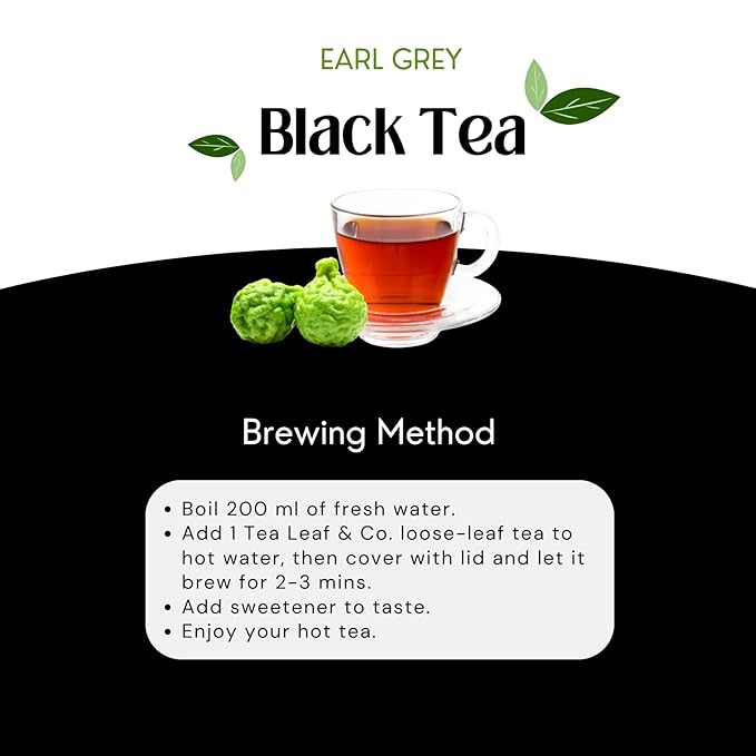 Tealeaf & Co. Earl Grey Black Tea Blended with Bergamot Extract (Loose Leaf Form) - Premium Sweet & Sour Flavored Tea - Contains Low Caffeine - Upto 50 Servings (3.52oz/100gm)