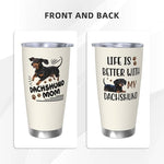 Load image into Gallery viewer, Best Dachshund Mom Gifts for Women, 20 Oz Dachshunds Lover Travel Tumbler Mugs, Travel Mug Gift for Dachshunds Mom
