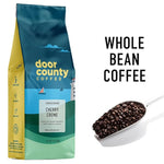 Load image into Gallery viewer, Door County Coffee Cherry Creme Flavored Whole Bean - Medium Roast - 10 oz Bag - 100% Specialty Grade 1 Arabica