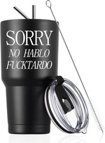 Load image into Gallery viewer, COMOOO Sorry No Hablo Fuctardo 30oz Travel Tumbler, Funny Gift for Men Women Friends Brother Dad Sister Co-workers Colleague Employee, Insulated Stainless Steel