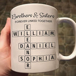 Load image into Gallery viewer, Family Forever Linked Together Custom Names Ceramic Mug, Crossword Puzzle Art, for Birthday, Anniversary or Special Occasions (Brothers &amp; Sisters Forever Linked Together White Mug Ver 1)