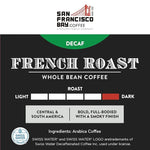 Load image into Gallery viewer, San Francisco Bay Coffee - Decaf Dark Roast Whole Bean Coffee - Decaf French Roast (2 lb bag) - Swiss Water Processed