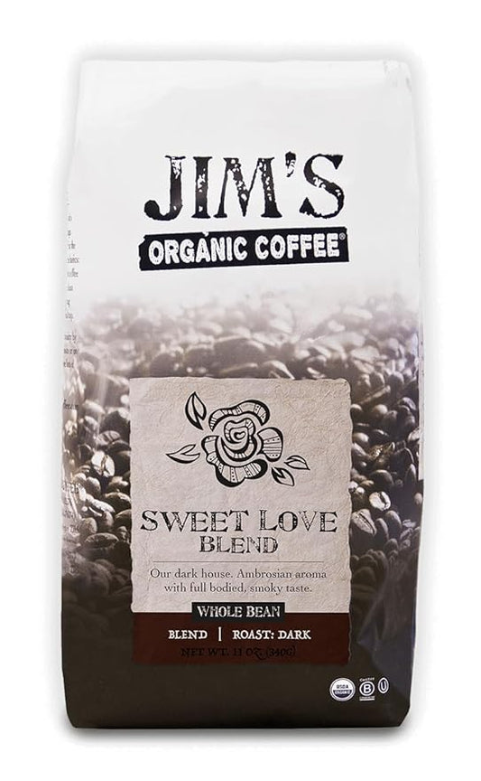 Jim’s Organic Coffee – Sweet Love Blend – Whole Bean, Dark Roast, Bold 11 oz Bag