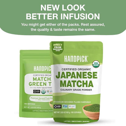 HANDPICK Japanese Organic Matcha Green Tea Powder (100 Servings) - Authentic Premium Second Flush Harvest | Resealable Ziplock Pouch