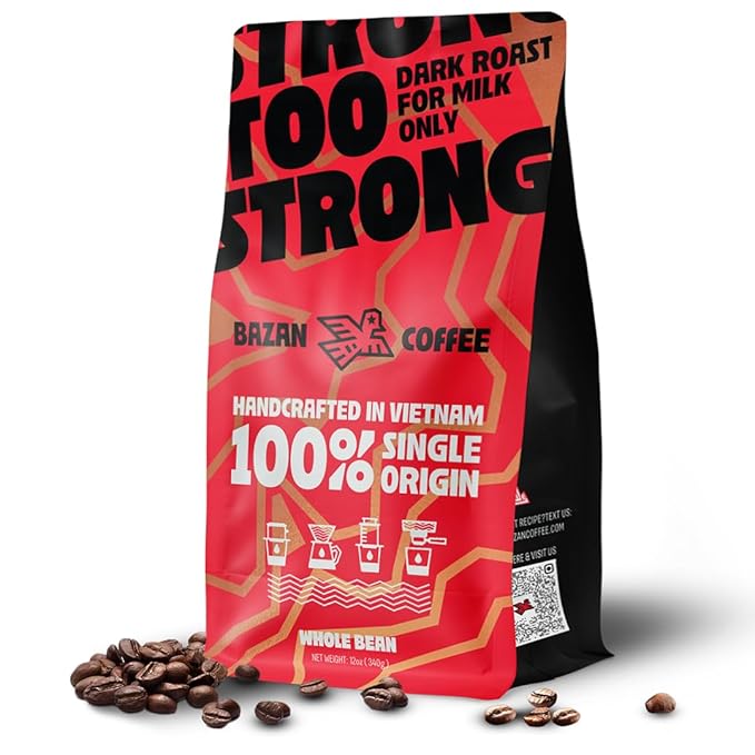 BAZAN COFFEE Too Strong, Vietnamese Robusta Whole Bean Coffee, Dark Roast, High Caffeine, Bold Espresso Flavor, Low Acidity, Perfect with Milk, 12oz Bag