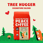 Load image into Gallery viewer, Peace Coffee Tree Hugger Signature Blend | 20 oz Whole Bean Dark Roast | Organic Fair Trade | Soft, Smooth Flavor | Shade Grown, Fresh Roasted