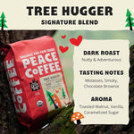 Load image into Gallery viewer, Peace Coffee Tree Hugger Signature Blend | 20 oz Whole Bean Dark Roast | Organic Fair Trade | Soft, Smooth Flavor | Shade Grown, Fresh Roasted