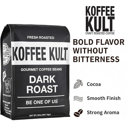 Koffee Kult Dark Roast Whole Bean Coffee - Small Batch 100% Arabica Gourmet Blend, Smooth and Well Balanced Artisan Roasted in 32oz Resealable Package