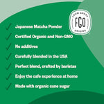 Load image into Gallery viewer, FGO Organic Matcha Latte Powder, 4 Ounce Resealable Bag, Japanese Matcha with Organic Cane Sugar, Lightly Sweetened, Packaging May Vary (Pack of 1)