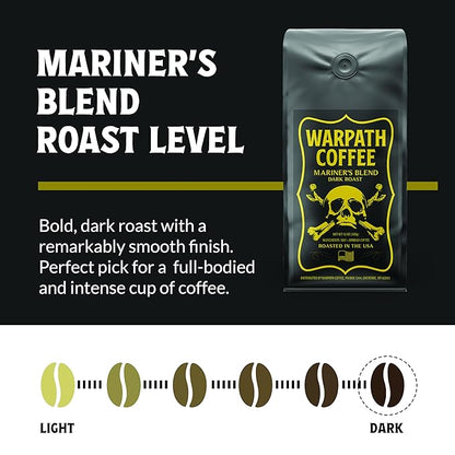 Warpath Coffee Dark Roast Whole Bean Coffee, Mariner's Blend, High Caffeine, Extra Strong Roasted 100% Arabica Coffee Beans Whole, Rich Aroma, Full-Bodied Intense Cup, Created by Navy SEALs, 12oz