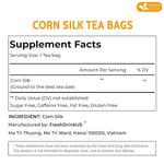 Load image into Gallery viewer, FreshDrinkUS, Premium 40 Tea Bags Corn Silk Tea, 100% Natural &amp; Pure from Corn Silk. Herbal Tea. Clean Ingredients. Made with Natural Material Tea Bags. No Sugar, No Caffeine, Vegan.