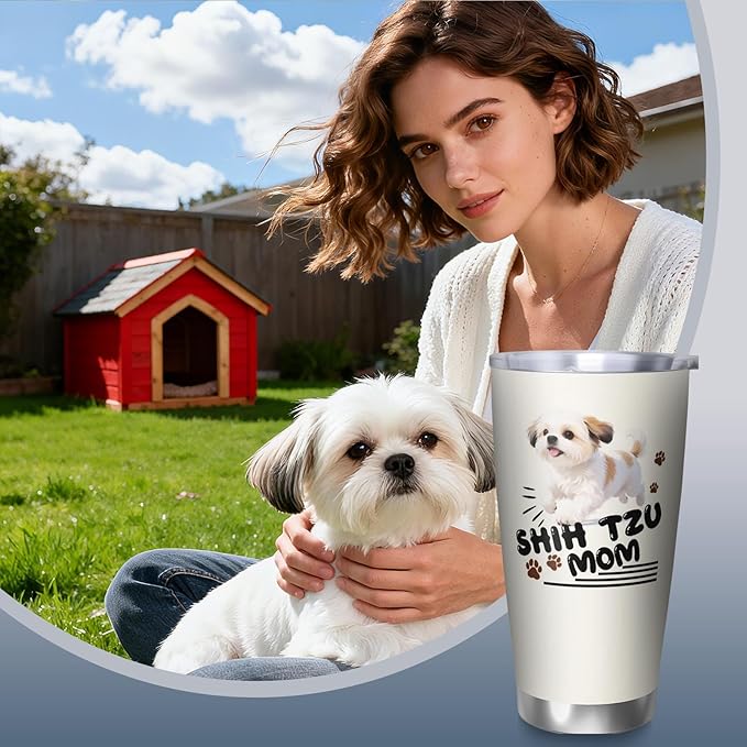 Best Shih Tzu Mom Gifts for Women, 20 Oz Shih Tzus Lover Travel Tumbler Mugs with Shih Tzus, Travel Mug Gift for Shih Tzu Mom