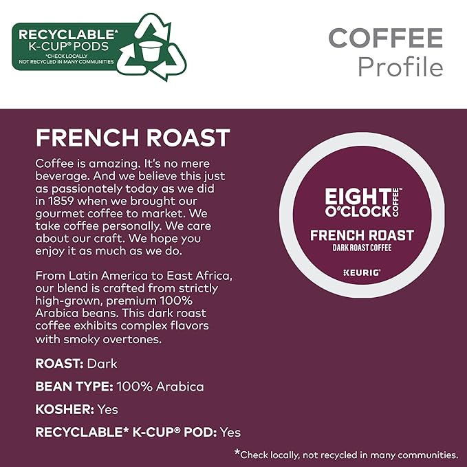Eight O'Clock Coffee French Roast, Single-Serve Coffee K-Cup Pods, Dark Roast, 72 Count