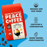 Load image into Gallery viewer, Peace Coffee Decaf French Roast | 20 oz Whole Bean Dark Roast | Organic Fair Trade | Rich, Bold Flavor | Shade Grown, Fresh Roasted