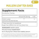 Load image into Gallery viewer, FreshDrinkUS, Premium 15 Mullein Leaf Tea Bags For Lung, 100% Natural &amp; Pure from Mullein Leaves. Loose Leaf Mullein Herbal Tea. Made with Natural Material Tea Bags. No Sugar, No Caffeine, No Gluten, Vegan.