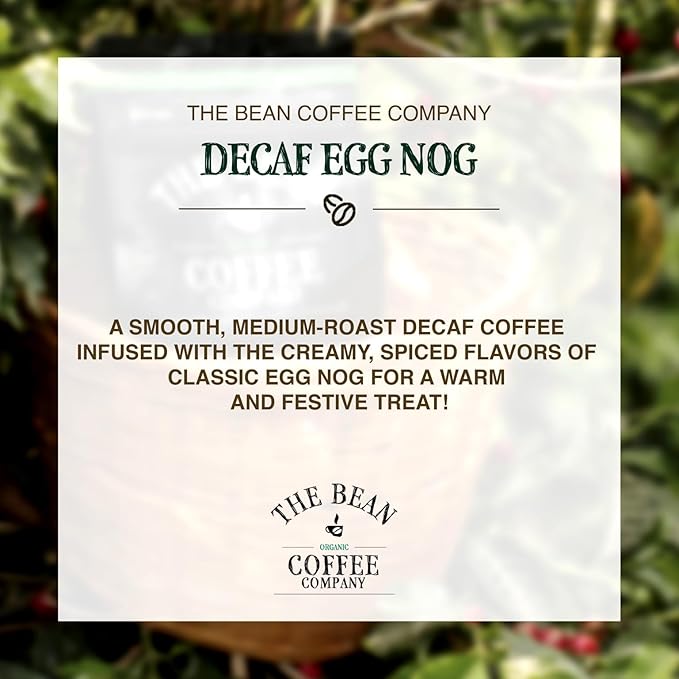 The Bean Organic Coffee Company Water Processed DECAF Egg Nog, Medium Roast, Whole Bean Coffee, 5-Pound Bag