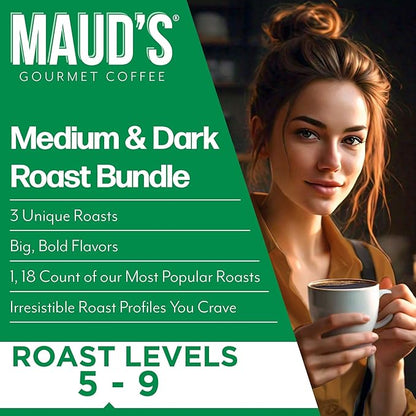 Maud's Dark Roast, Medium Roast & French Roast Coffee Pods Bundle, 54 ct, Recyclable Single Serve Pods – 100% Arabica Coffee, Compatible with Keurig K Cups Maker