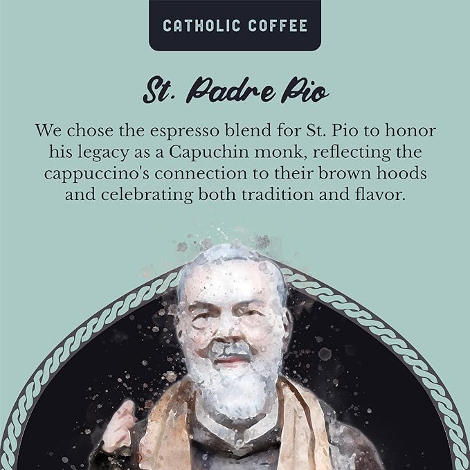 Catholic Coffee Padre Pio | Medium/Dark Roast Whole Bean Coffee – Dark Cherry & Chocolate Notes | 12oz Bag – Catholic Gift Inspired by a Mystic and Healer