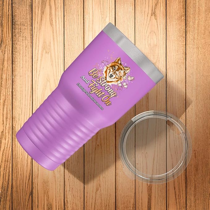 Multiple Sclerosis Awareness Cup - Be Strong and Fight on - 30oz Light Purple Tea, Coffee Tumbler