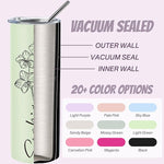 Load image into Gallery viewer, Personalized 20 Oz Stainless Steel Skinny Tumblers with Birth Flower &amp; Name, 24 Colors - Perfect for Birthdays, Anniversaries, and More