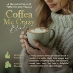 Load image into Gallery viewer, Coffea Me Crazy – Vanilla Pistachio Flavored Whole Bean Coffee – Organic, Medium Roast, 100% Arabica, Single Origin – Naturally Flavored – by Coffea Flavor