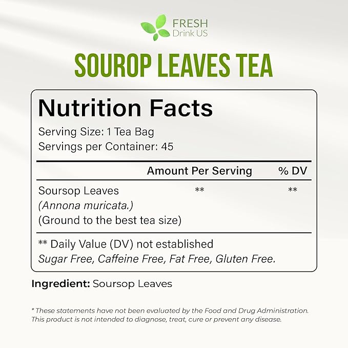 FreshDrinkUS, Premium Soursop Graviola Leaf Tea | 45 Tea Bags form Powder, 100% Natural and Pure, Handmade, Made With Natural Materials-Corn Fiber Tea Bag, Sugar/Caffeine Free, Hoja Guanabana Tea