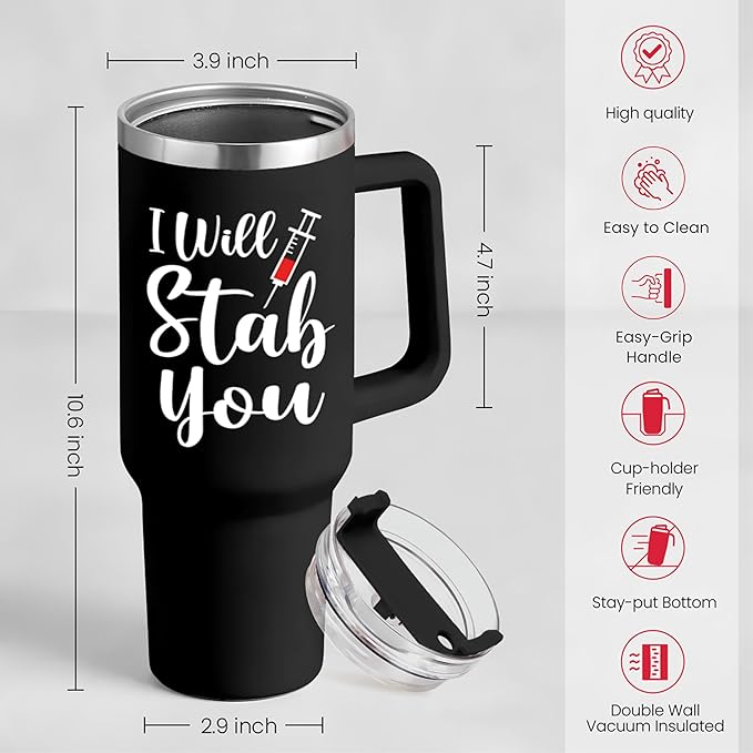 SANDJEST Nurse Gifts I Will Stab You Tumbler with Handle 40oz Stainless Steel Insulated Coffee Cup Funny Nurse Week Present, Nursing School Graduation, Appreciation Gifts for RN Nurses