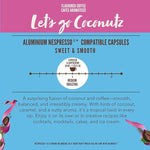 Load image into Gallery viewer, Belmio Let's Go Coconutz Espresso Coffee Pods – Medium Roast –Smooth &amp; Tropical - Nespresso Original Line Compatible – 10 Count (Pack of 10)