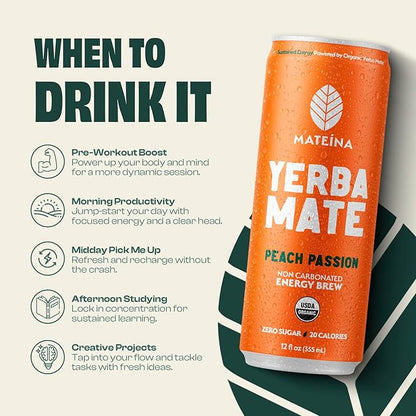 Mateina Yerba Mate Zero Sugar Energy Drink – 120mg Natural Caffeine – Organic, Non-GMO, Non-Carbonated – Dr. Andrew Huberman Recommended – 12 Pack (12oz Cans) (12 Pack, Peach Passion)
