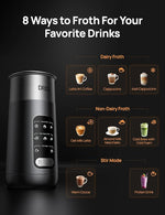 Load image into Gallery viewer, DREO 8-in-1 Milk Frother [Upgraded], Electric Stainless Steel Frother for Latte Art Microfoam and Coffee, 9oz/270ml Warm and Cold Foam Automatic Frothers, LED, Easy to Clean