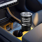 Load image into Gallery viewer, COMOOO Sarcastic Comment Funny Travel Tumbler for Friends, Coworkers, Dads - Stainless Steel Insulated 30oz Double Wall Vacuum Tumbler with Saying, Lid and Straw