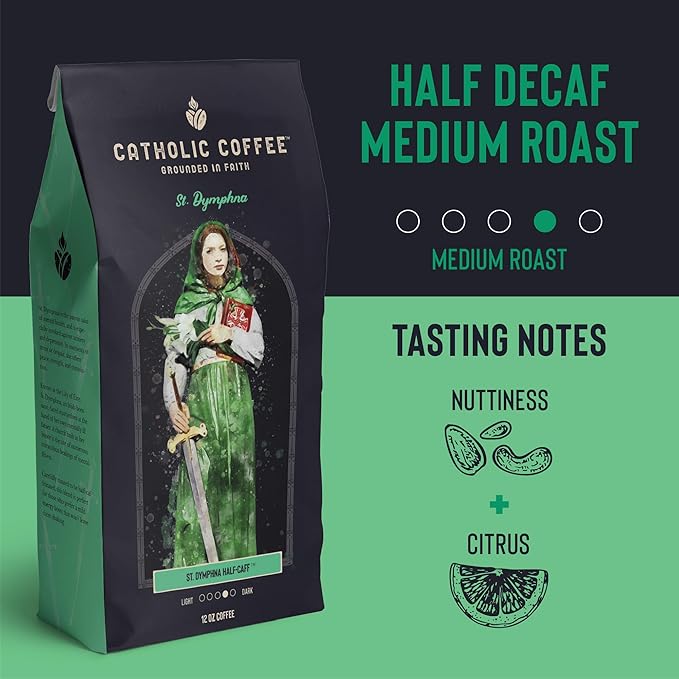 Catholic Coffee St. Dymphna | Half Decaf Medium Roast Ground Coffee – Nutty & Citrus Notes | 12oz Bag – Catholic Gift Offering Peace and Balance