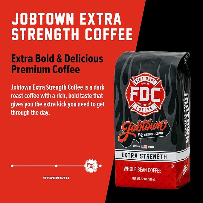 Fire Department Coffee - Gives Back to Firefighters - Jobtown Extra Strength Coffee Beans - Rich & Bold Dark Roast - Roasted in the USA - Veteran Owned - 12 oz