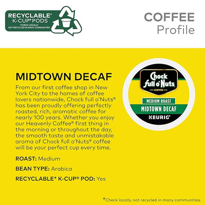 Chock full o’Nuts Midtown Decaf Keurig K-Cup Pods for Keurig Brewers – Premium Arabica, Medium Roast – Single Serve – 6 Packs of 12 K-Cup Pods