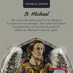 Load image into Gallery viewer, Catholic Coffee St. Michael | Dark Roast Whole Bean Coffee – Almond &amp; Citrus Notes | 12oz Bag – Premium Catholic Gift Inspired by the Defender of Heaven
