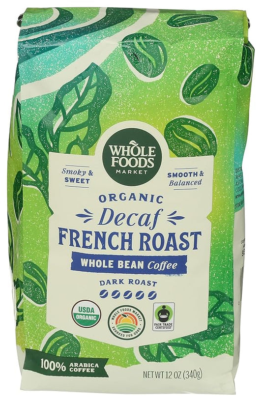 Whole Foods Market, Organic Decaf Whole Bean Coffee, Dark French Roast, Smoky & Sweet, Smooth & Balanced, 12 Ounce