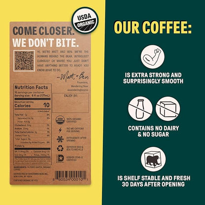 Wandering Bear Straight Black Organic Cold Brew Coffee On Tap, 96 fl oz - Extra Strong, Bold, Smooth, Unsweetened, Shelf-Stable, Ready to Drink, 100% Organic, Iced Cold Brewed Coffee Drinks