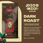 Load image into Gallery viewer, Dios Mio Coffee by Sofia Vergara, Dark Roast, Whole Bean Premium Colombian Coffee, 12 Ounce Bag