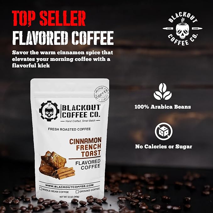 Blackout Coffee Cinnamon French Toast Flavored Ground Coffee – Medium Roast, Smooth Taste, Guilt-Free Indulgence – Freshly Roasted 12oz Pouch