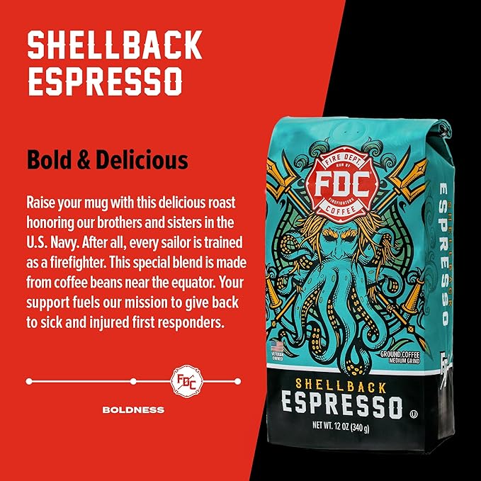 Fire Department Coffee - Gives Back to Firefighters - Bold & Smooth Shellback Espresso Coffee Beans - Roasted in the USA - Veteran Owned - 12 oz