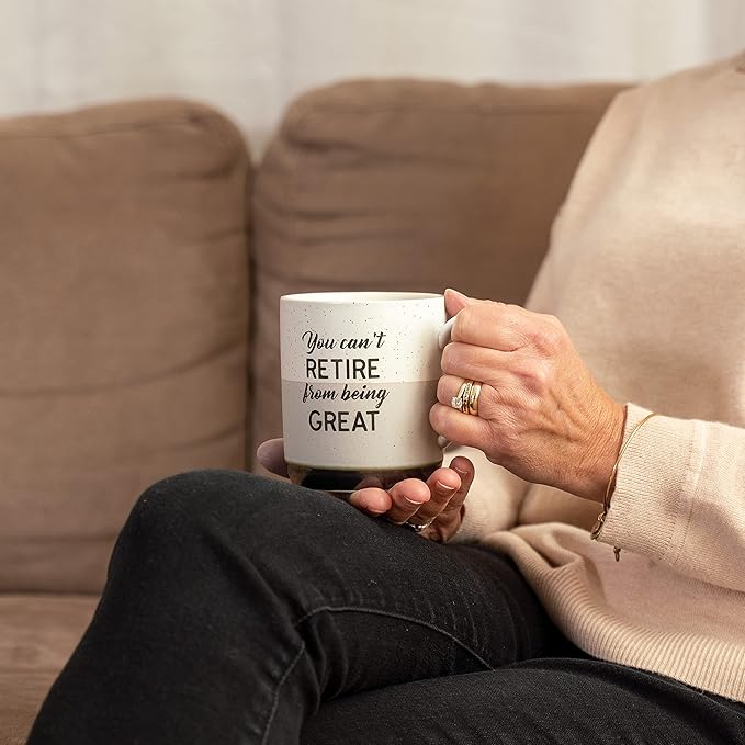You Can't Retire From Being Great - 15oz Speckled Stoneware Coffee Cup Mug