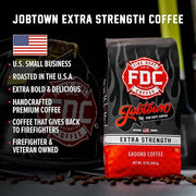Fire Department Coffee - Gives Back to Firefighters - Jobtown Extra Strength Ground Coffee - Rich & Bold Dark Roast - Roasted in the USA - Veteran Owned - 12 oz