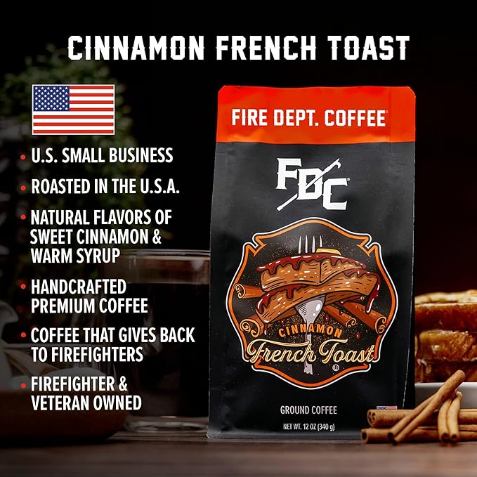 Fire Department Coffee - Gives Back to Firefighters - Cinnamon French Toast Ground Coffee - Roasted in the USA - Ground - Medium Roast - Veteran Owned -12 oz