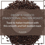 Load image into Gallery viewer, The Bean Organic Coffee Company Water Processed DECAF IL Chicco (Traditional Italian Roast), Dark Roast, Ground Coffee, 16-Ounce Bags (Pack of 2), Café Molido Tostado Orgánico descafeinado