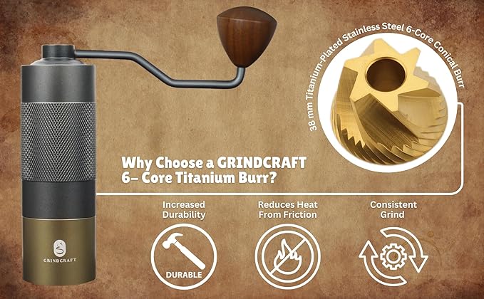Premium Manual Burr Coffee Grinder - Hand Coffee Grinder with Titanium-Plated Stainless Steel Burr Mill; Extra-Fine to Coarse Coffee & Espresso Hand Grinder for Drip, French Press, Moka by GRINDCRAFT