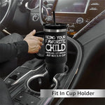 Load image into Gallery viewer, Engraved 40 oz Tumbler Being Your Favorite Child - Fathers Day Present From Daughter - Dad Birthday - Grandpa Tumbler - Grandpa Birthday Gifts - Gift For Dad For Fathers Day, Papa Gift
